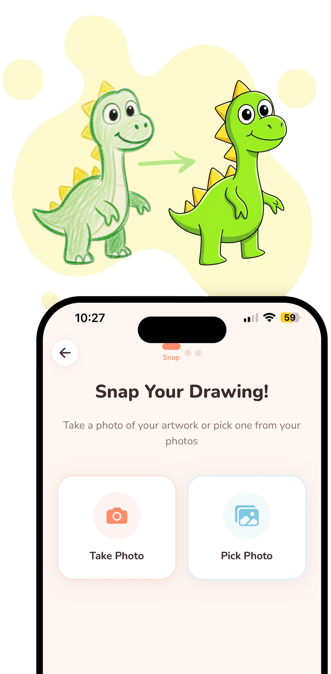 App showing snap your drawing screen with before and after dinosaur